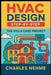 HVAC Design Step-by-Step: The Villa Case Project by Charles Nehme
