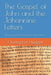 The Gospel of John and the Johannine Letters: The Chronological New Testament 3rd Edition Volume 7 by Christopher Huggett