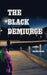 The Black Demiurge by Shanon Erami