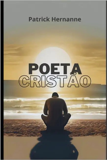 Poeta Cristão by Hernanne, Patrick
