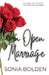 An Open Marriage: a bwwm interracial romance by Sonia Bolden