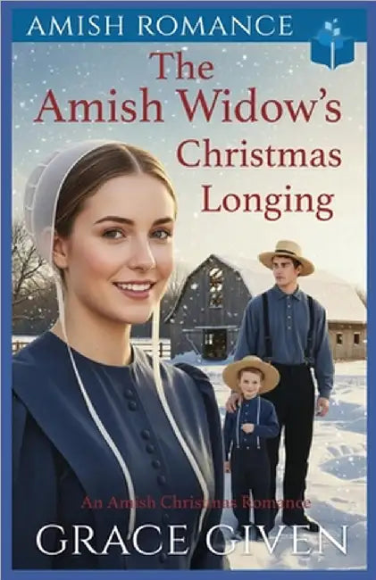 The Amish Widow's Christmas Longing: Amish Romance by Given, Grace