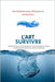 L'Art de Survivre: Maîtriser l'Eau pour Votre Autonomie: "Guide complet pour trouver, purifier et stocker de l'eau en toutes circonstances - Survivali by Abb