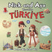 Nick And Aya Travel To Türkiye Turkey