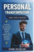 Personal Transformation Self-Help Books: Practical Strategies to Change Your Mindset, Build Lasting Habits, and Achieve Personal Growth by Evan Kessler