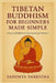Tibetan Buddhism for Beginners Made Simple by Sandhya Shrestha