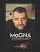Mαgna: La grandezza della cucina Calabrese tra gusto, salute e forza interiore by Angelo Calabretta