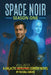 SPACE NOIR - Season One by Russell Graves