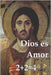 Dios es Amor: 2+2=4 by Ponce Segovia, Roger Ivan