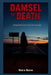 Damsel of Death: Aileen Wuornos True Crime Saga by Nora Bone