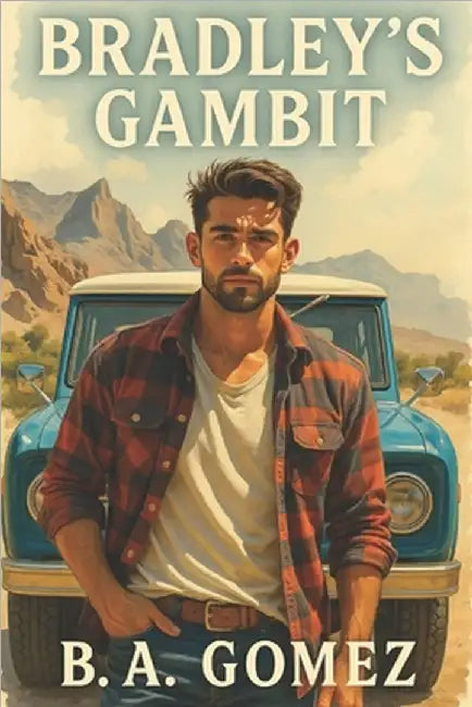 Bradley's Gambit by Gomez, B. a.