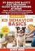 K9 Behavior Basics Dog Training Guide for Beginners at Home: Master Obedience, Unlock Unbreakable Loyalty, and Transform Your Dog's Behavior Fast-Even by Mark Hurd