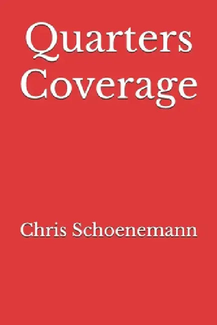 Quarters Coverage by Chris Schoenemann