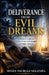 Deliverance From Evil Dreams: A Biblical Guide to Victory Over Evil Dreams and Night Attacks by Moses Nsubuga Sekatawa