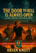 The Door to Hell Is Always Open: A Hero's Journey Adventure by Brian Knott
