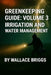 Greenkeeping Guide: Volume 3 Irrigation and Water Management by Wallace Briggs