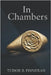In Chambers: In the courtroom, they're enemies. In chambers, they're everything. by Finneran, Tudor