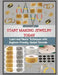 Start Making Jewelry Today: Learn and Master Techniques with Beginner-Friendly, Guided Tutorials by Levi Kraft