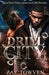 Drill City by Zay'towven