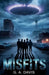 Misfits: Based on True Events by G. a. Davis