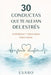 30 Conductas Que Te Alejan del Estrés: Serenidad y Equilibrio Emocional by Esaro