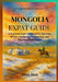 Mongolia Expat Guide: A Practical Expat Handbook for Surviving Winters, Navigating Bureaucracy, and Thriving on the Steppe by Milo Nox