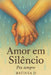 Amor em Silêncio by Batista D