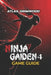 Ninja Gaiden 4 Game Guide: Beat Every Boss, Master Combat Mechanics & Dominate Master Ninja Difficulty by Atlas Grimwood