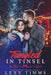 Tangled in Tinsel by Lexy Timms