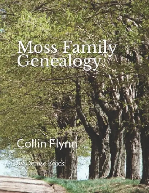 Moss Family Genealogy