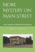 More Mystery On Main Street: A Doc Rayburn and Billy Matthews Mystery by Bailey Mapp