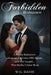 Forbidden Romance: A high-stakes enemies-to-lovers mafia romance. Perfect for fans of dark temptation, forced proximity, and the heart-pounding questi by W. G. Davis