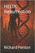 Helix: Resurrection by Fenton, Richard