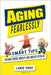 Aging Fearlessly: Smart Tips for Boost Energy, Mobility, and Longevity After 60 by Publisher, Kiosk2000