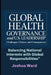 Global Health Governance and U.S. Leadership: Challenges, Choices, and Consequences" Balancing National Interests with Global Responsibilities" by Joshua Ward