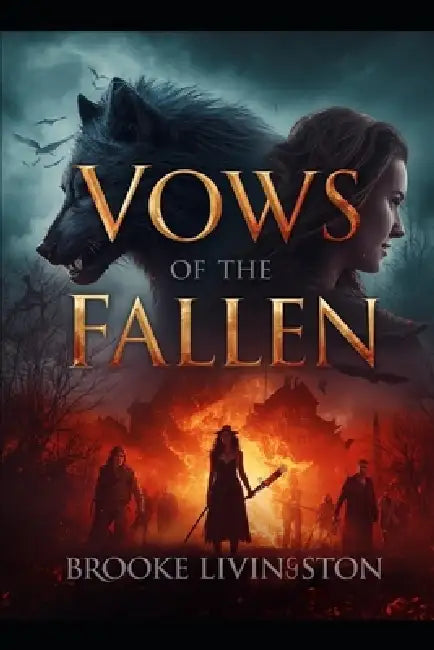 Vows of the Fallen by Brooke Livingston