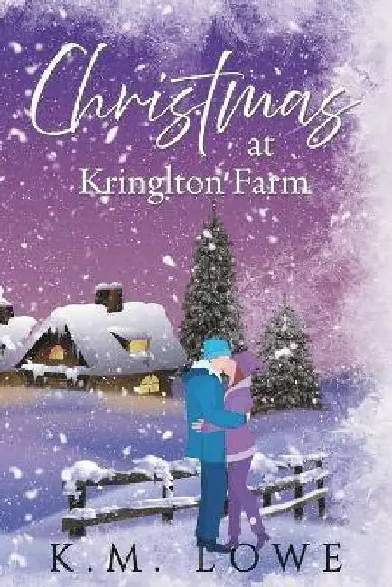 Christmas at Kringlton Farm by Karen Sanders, Km Lowe