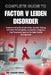 Complete Guide to Factor V Leiden Disorder: Understanding Blood Clot Risks, Genetic Testing, Inherited Thrombophilia, Symptoms, Diagnosis, And Treatme by Omari Zeke
