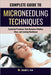 Complete Guide to Microneedling Techniques: Essential Practices That Restores Vitality, Glow, and Lasting Resilience by Jacob L. Lee