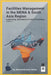 Facilities Management in the MENA & South Asia Region: Leadership, Operations, and the Evolving Future of the Built Environment by Zahoor, Muhammad Azhar