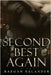 Second Best Again by Salander, Raegan