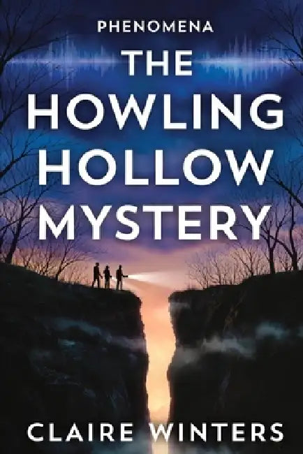 The Howling Hollow Mystery by Claire Winters