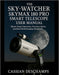 The Sky-Watcher Skymax 180 PRO Smart Telescope User Manual: Master Smart Operation, Precision Optics, and Real-World Imaging Workflows. by Cassian DesChamps