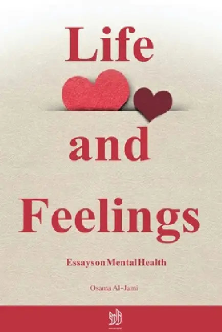 Life and Feelings by الجام, Osama Abdulraouf Al-Jami