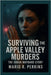 Surviving the Apple Valley Murders: The Sarah Maynard Story by Perkins, Mario R.