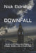 Downfall by Nick Eldridge