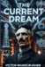 The Current Dream: Tesla's Vision: The Age of Electricity for Intermediate (B1-B2) Learners (Bilingual English-French) by Victor Ironscrusher