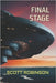 Final Stage by Robinson, Scott