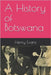 A History of Botswana by Evans, Henry