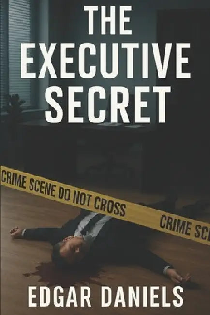 The Executive Secret by Edgar Daniels